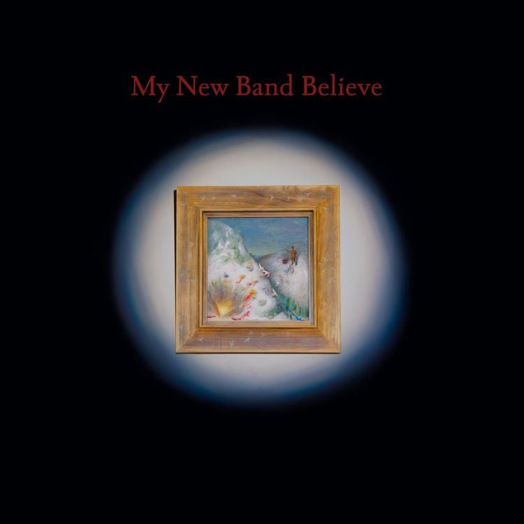 My New Band Believe：一惊一乍